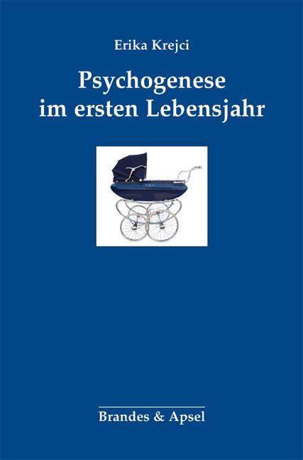 Energie-Label Psychogenese im ersten Lebensjahr (Deutsch, Erika Krejci, 2016)