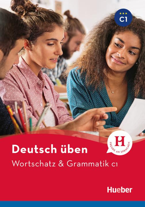 Image du produit Wortschatz und Grammatik C1 (Allemand, Susanne Geiger, Marion Techmer, Anneli Billina, 2023)