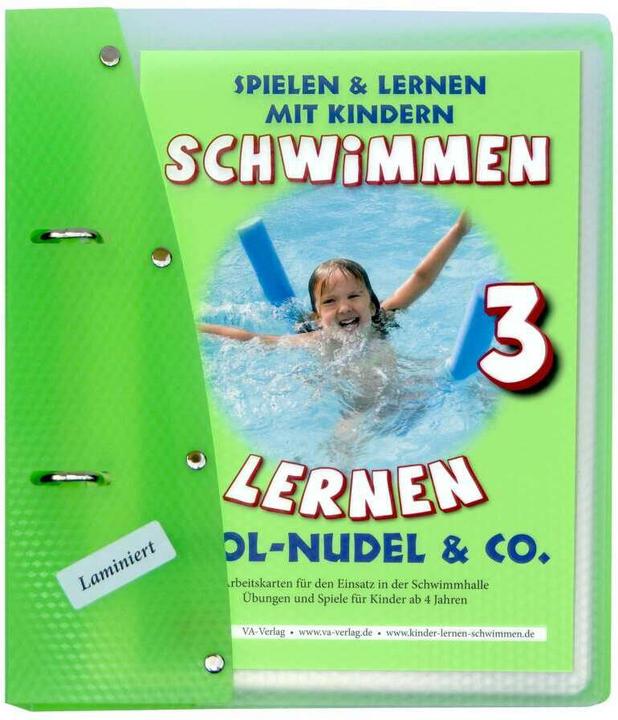 Schwimmen lernen 03. Pool-Nudel & Co. Laminiert (Deutsch, Veronika Aretz, 2013)