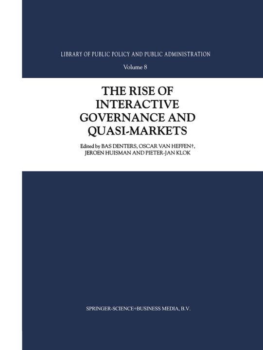 The Rise of Interactive Governance and Quasi-Markets (2010)