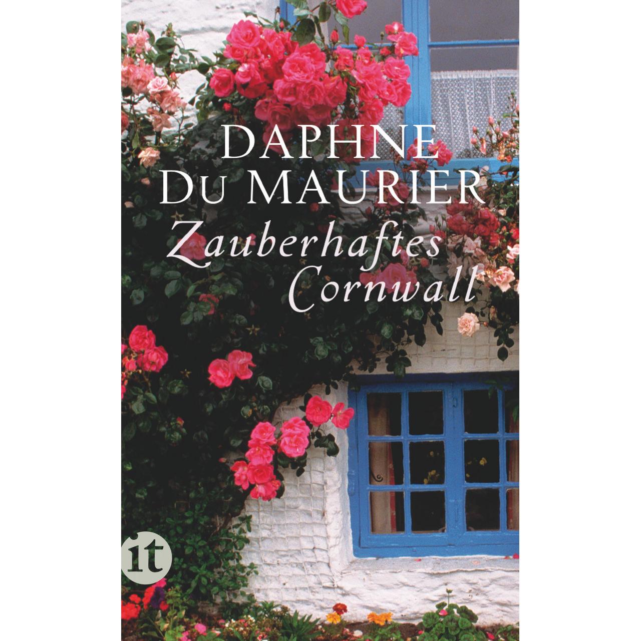 Zauberhaftes Cornwall, Ratgeber von Daphne Du Maurier
