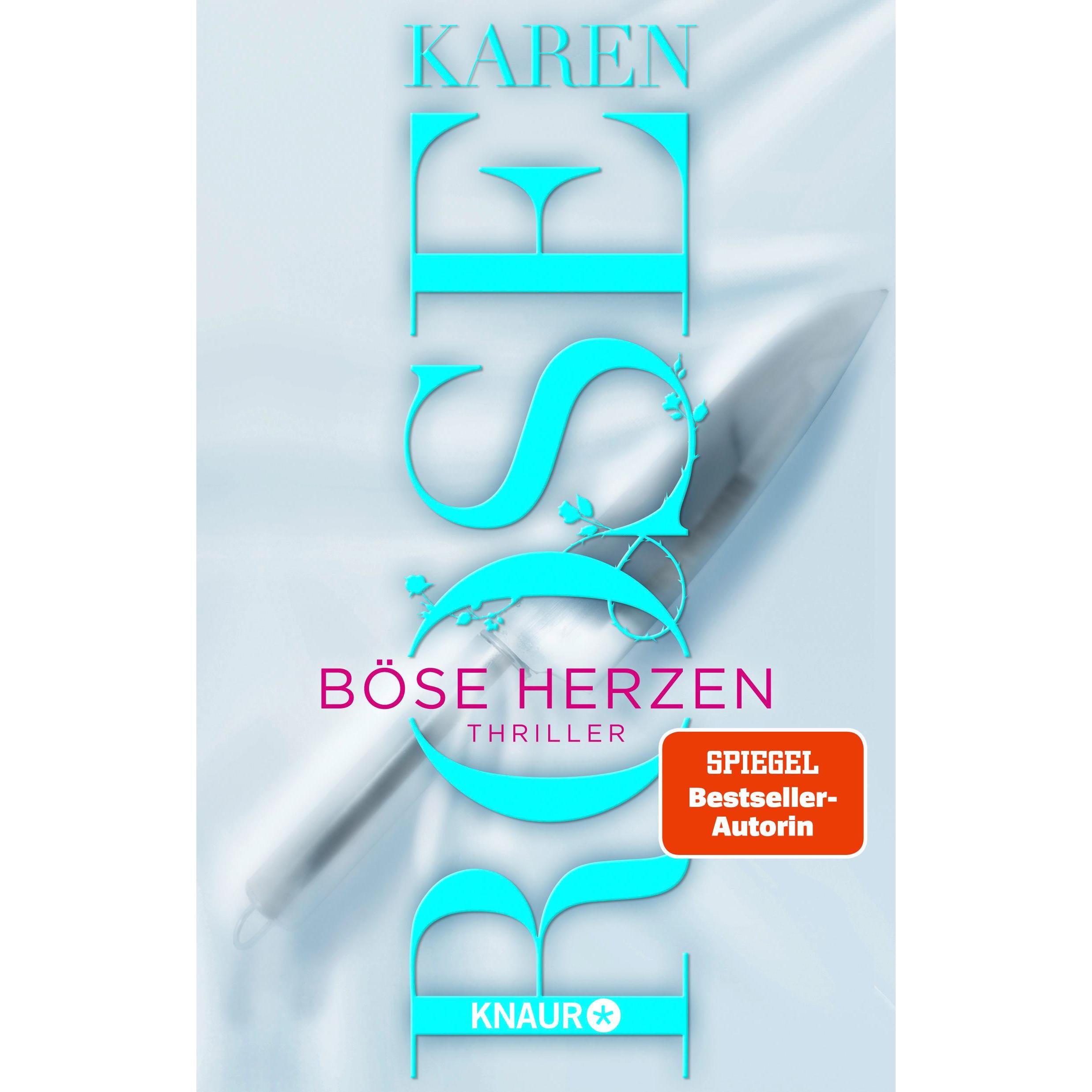 Böse Herzen, Belletristik von Karen Rose