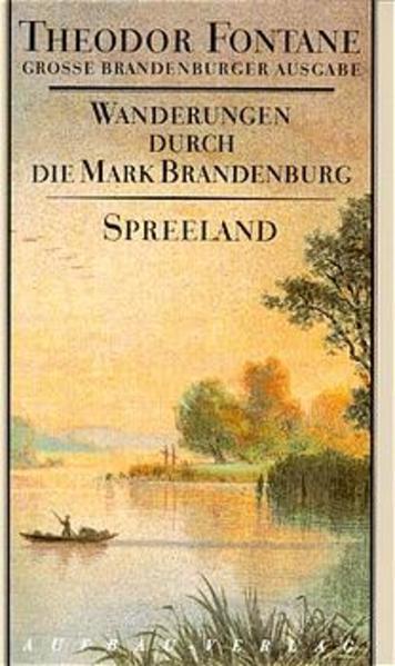 Produktbild Wanderungen durch die Mark Brandenburg, Band 4 (Deutsch, Theodor Fontane, 1998)