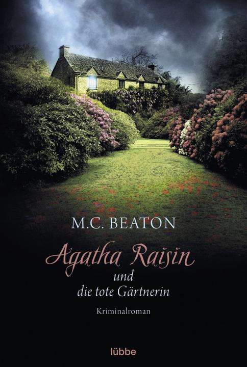 Produktbild Agatha Raisin und die tote Gärtnerin (Deutsch, M. C. Beaton, 2014)