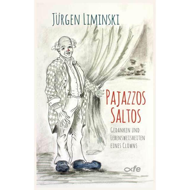 Pajazzos Saltos, Belletristik von Jürgen Liminski