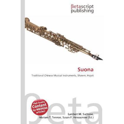 Thumbnail - Suona, Fachbücher von Lambert M. Surhone, Miriam T. Timpledon, Susan F. Marseken