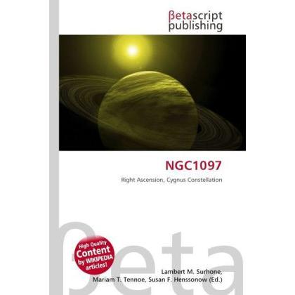 NGC1097, Fachbücher von Lambert M. Surhone, Mariam T. Tennoe, Susan F. Henssonow