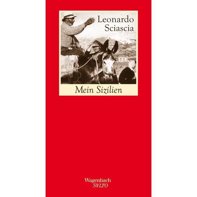 Mein Sizilien, Belletristik von Leonardo Sciascia