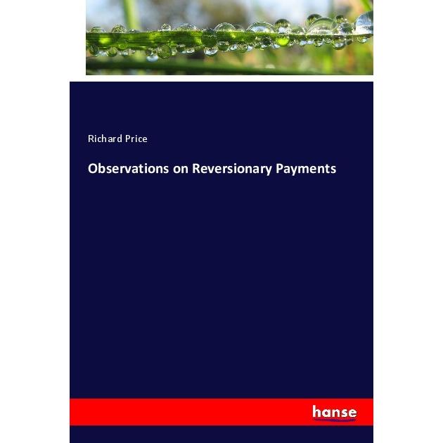 Observations on Reversionary Payments, Fachbücher von Richard Price