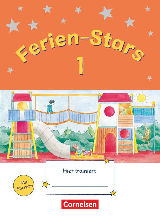 Produktbild Ferien-Stars 1. Schuljahr. Übungsheft mit Lösungen (Deutsch, Daniela Elsner, Jasmin Brune, Marion Lugauer, Sabine Schwarz, Stefanie Gleixner-Weyrauch, 2019)