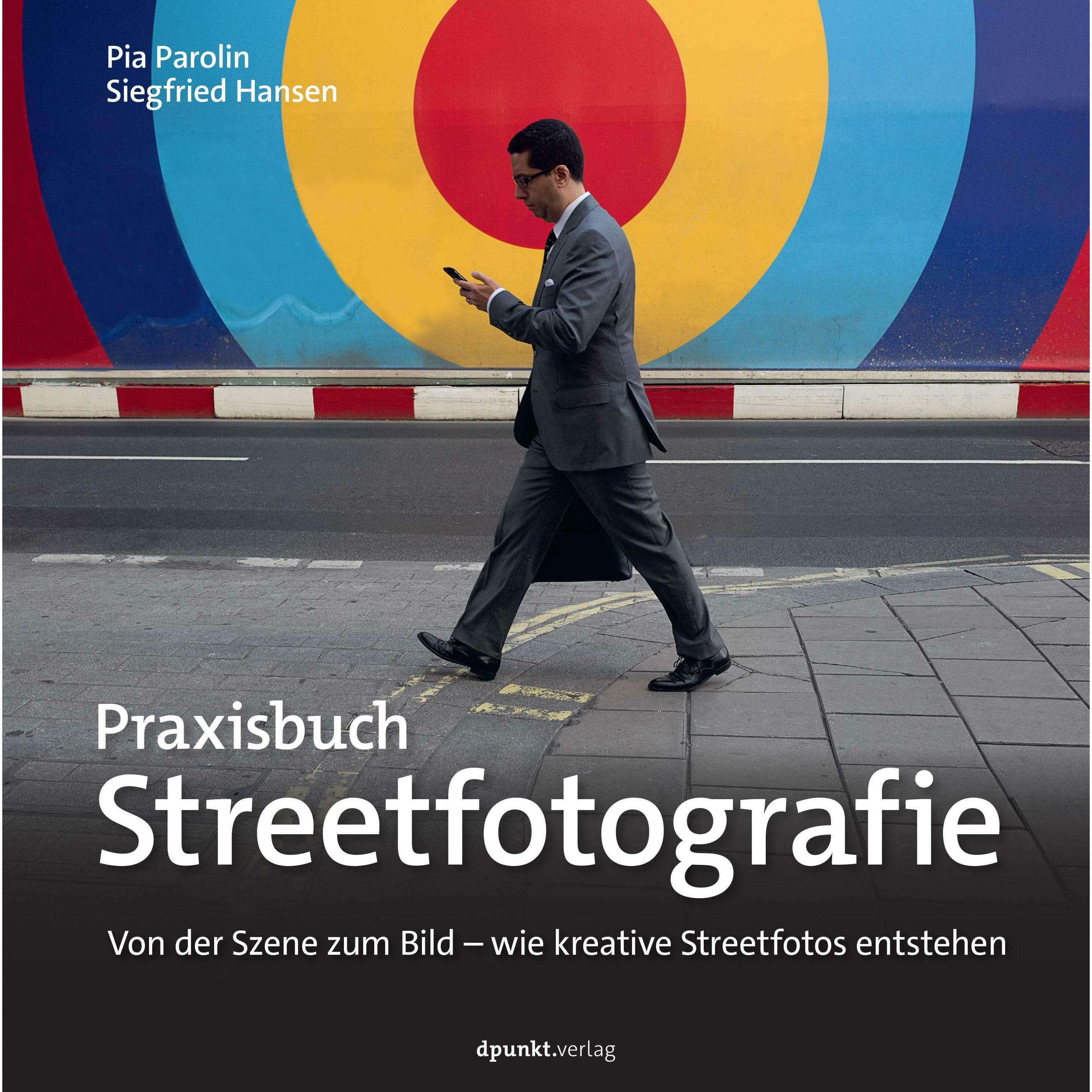 Thumbnail - Praxisbuch Streetfotografie, Ratgeber von Pia Parolin, Siegfried Hansen