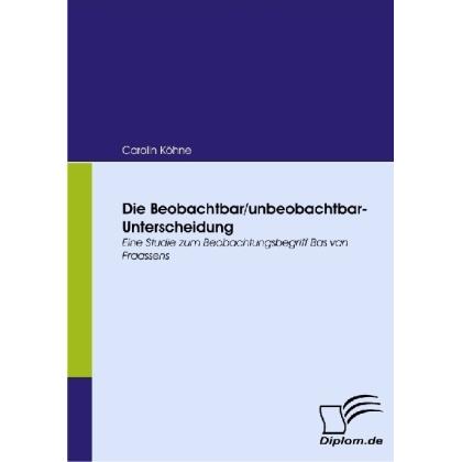Die Beobachtbar/unbeobachtbar-Unterscheidung, Fachbücher