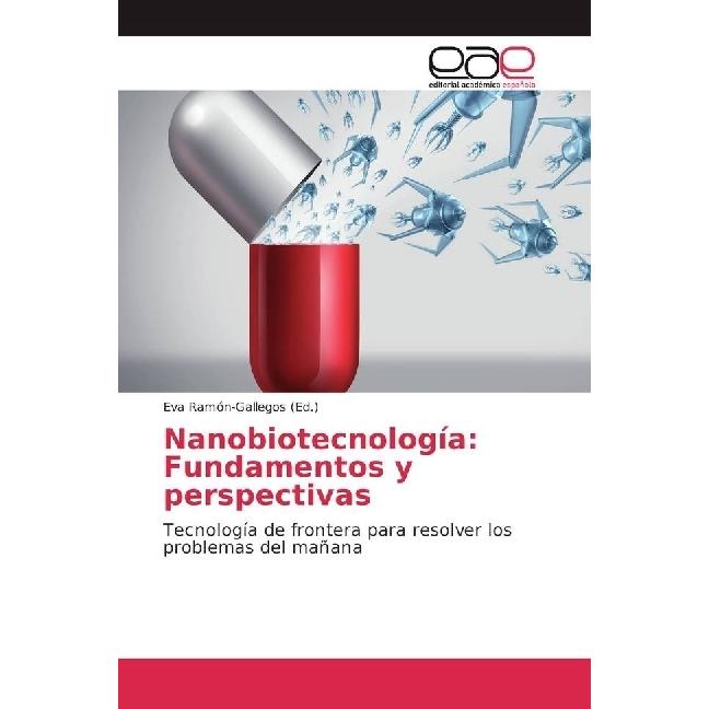 Nanobiotecnología: Fundamentos y perspectivas, Fachbücher