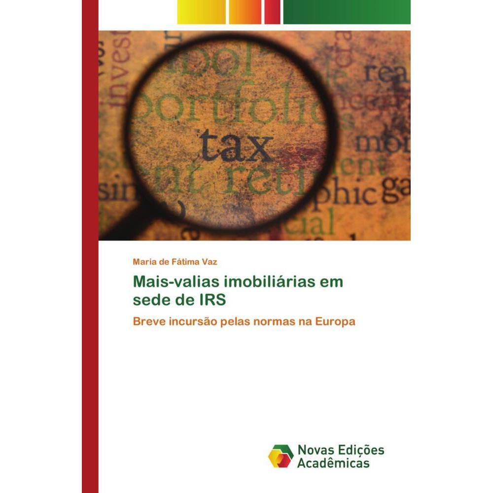 Mais-valias imobiliárias em sede de IRS, Ratgeber von Maria de Fátima Vaz