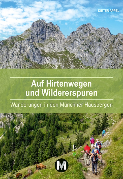 Produktbild Auf HIrtenwegen und Wildererspuren (Deutsch, Appel, Dieter, 2024)