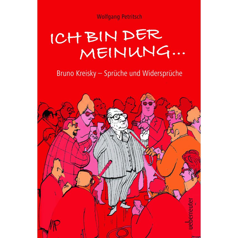 Thumbnail - Ich bin der Meinung, Belletristik von Wolfgang Petritsch