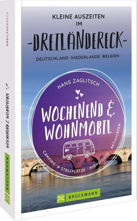 Immagine prodotto Wochenend und Wohnmobil - Kleine Auszeiten im Dreiländereck D/NL/B (Tedesco, Hans Zaglitsch, 2022)