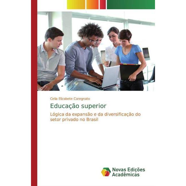 Educação superior, Schulbücher von Celia Elizabete Caregnato