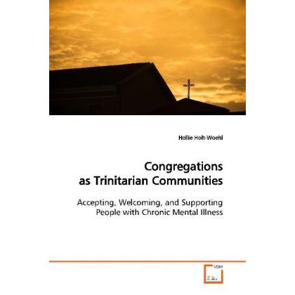 Congregations as Trinitarian Communities, Sachbücher von Hollie Holt-Woehl