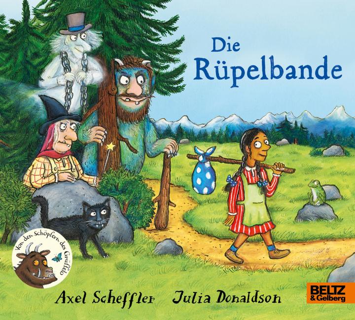 Actual product image Die Rüpelbande (German, Axel Scheffler, Julia Donaldson, 2025)