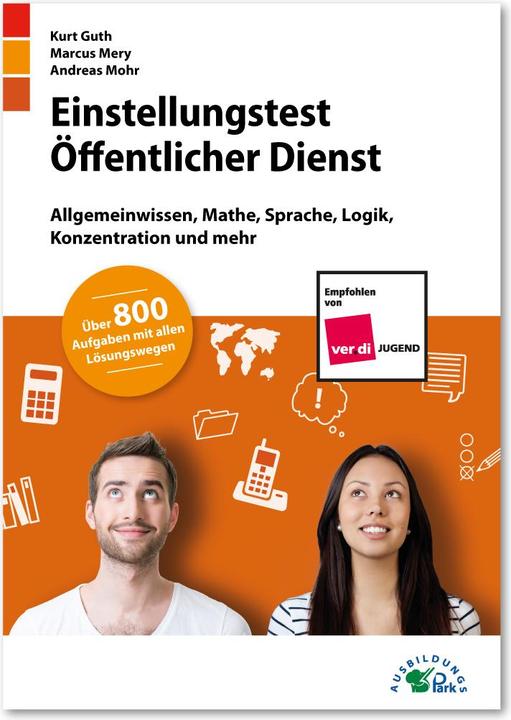 Produktbild Einstellungstest Öffentlicher Dienst (Deutsch, Andreas Mohr, Kurt Guth, Marcus Mery, 2022)