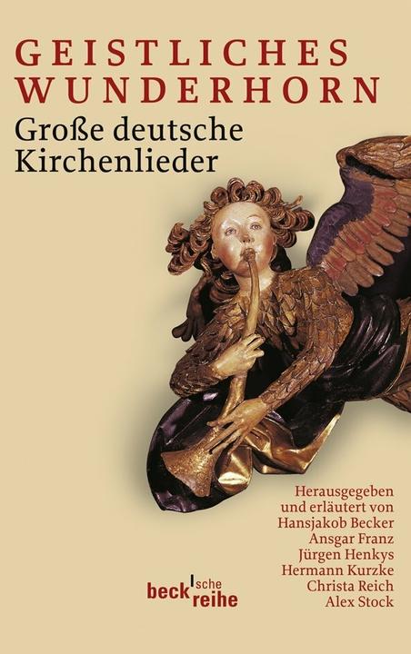 Produktbild Geistliches Wunderhorn (Deutsch, Franz Becker, Hansjakob Becker, 2009)