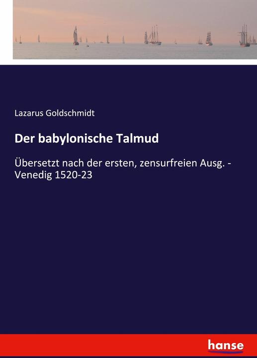 Produktbild Der babylonische Talmud (Deutsch, Lazarus Goldschmidt, 2016)