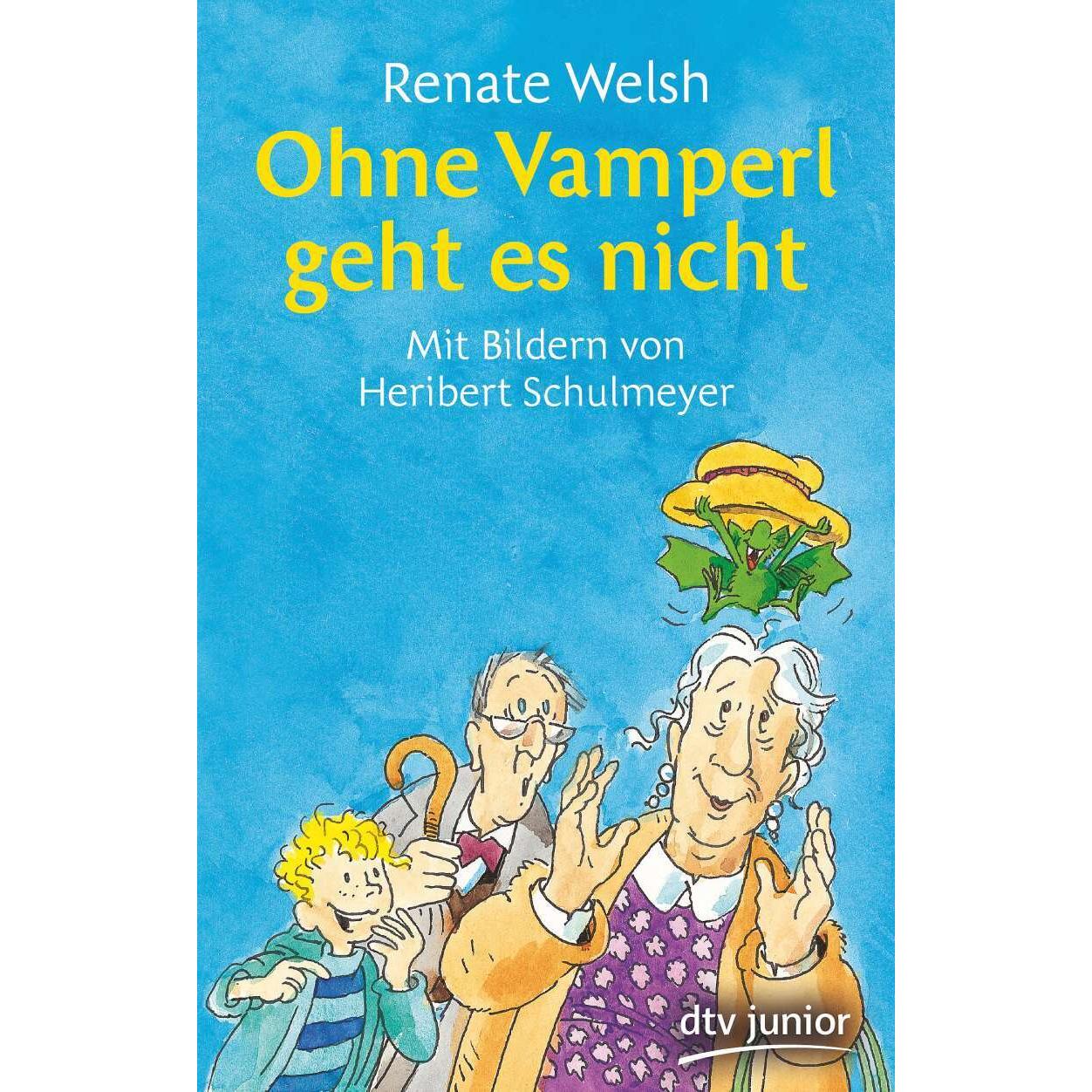 Ohne Vamperl geht es nicht, Kinderbücher von Renate Welsh