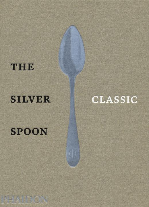 Produktbild The Silver Spoon (Englisch, Italienisch, Collectif, The Silver Spoon Kitchen, 2019)