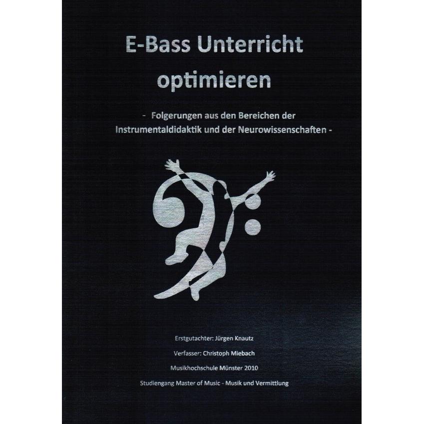 Masterarbeit zum Thema 'E-Bass Unterricht optimieren', Fachbücher von Christoph Miebach