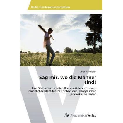 Sag mir, wo die Männer sind!, Fachbücher