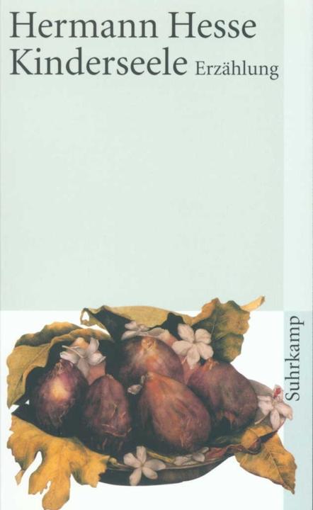 Produktbild Kinderseele (Deutsch, Hermann Hesse, Volker Michels, 2011)