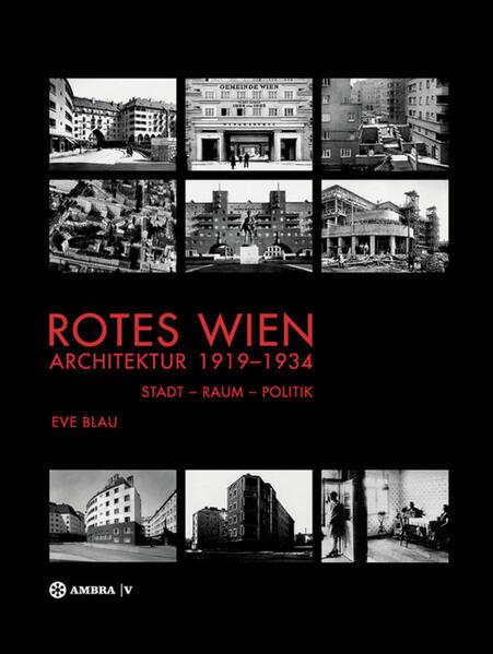 Produktbild Ambra Rotes Wien: Architektur 1919-1934 (Deutsch, Eve Blau, 2014)