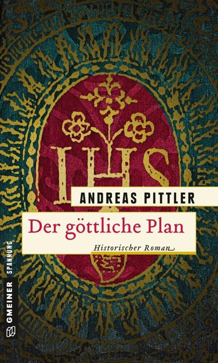 Produktbild Der göttliche Plan (Deutsch, Andreas Pittler, 2016)