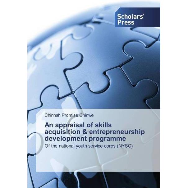 An appraisal of skills acquisition & entrepreneurship development programme, Fachbücher von Chinnah Promise Chinwe