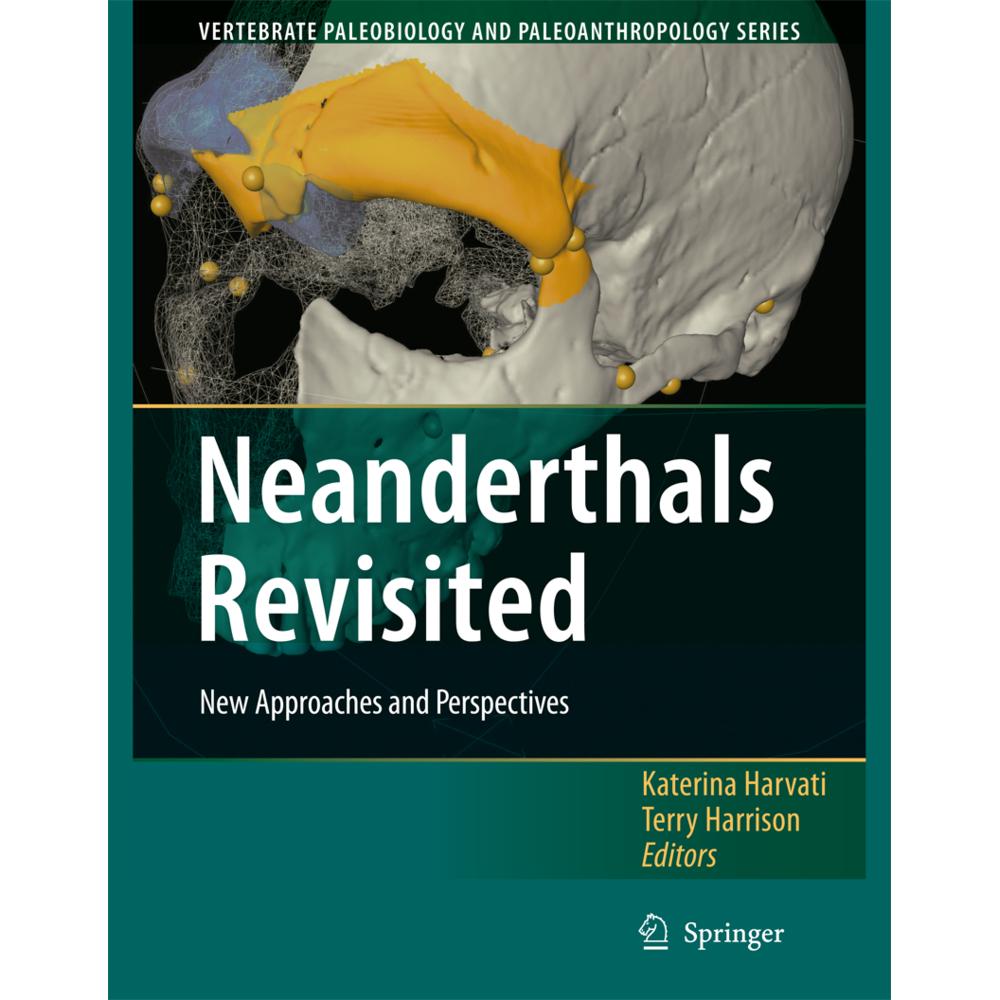 Neanderthals Revisited, Fachbücher von Terry Harrison, Katerina Harvati