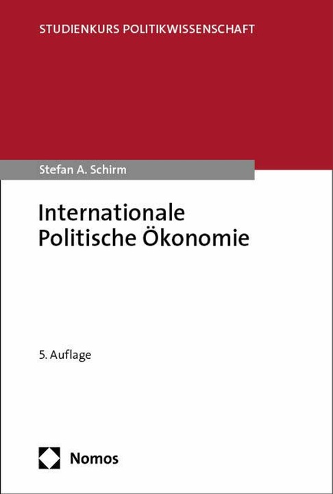 Produktbild Internationale Politische Ökonomie (Deutsch, StefanA, Schirm, 2024)