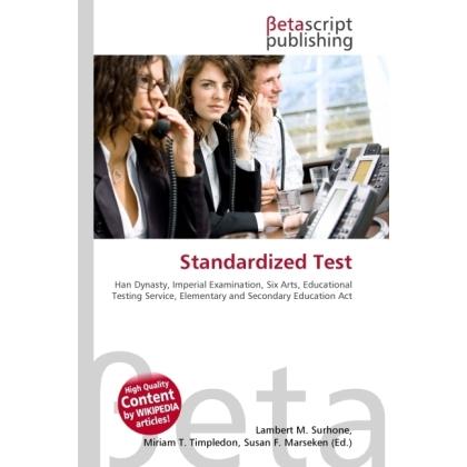 Standardized Test, Fachbücher von Lambert M. Surhone, Miriam T. Timpledon, Susan F. Marseken