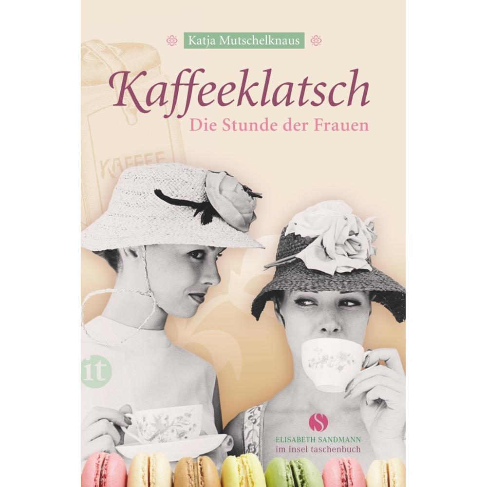 Kaffeeklatsch, Belletristik von Katja Mutschelknaus