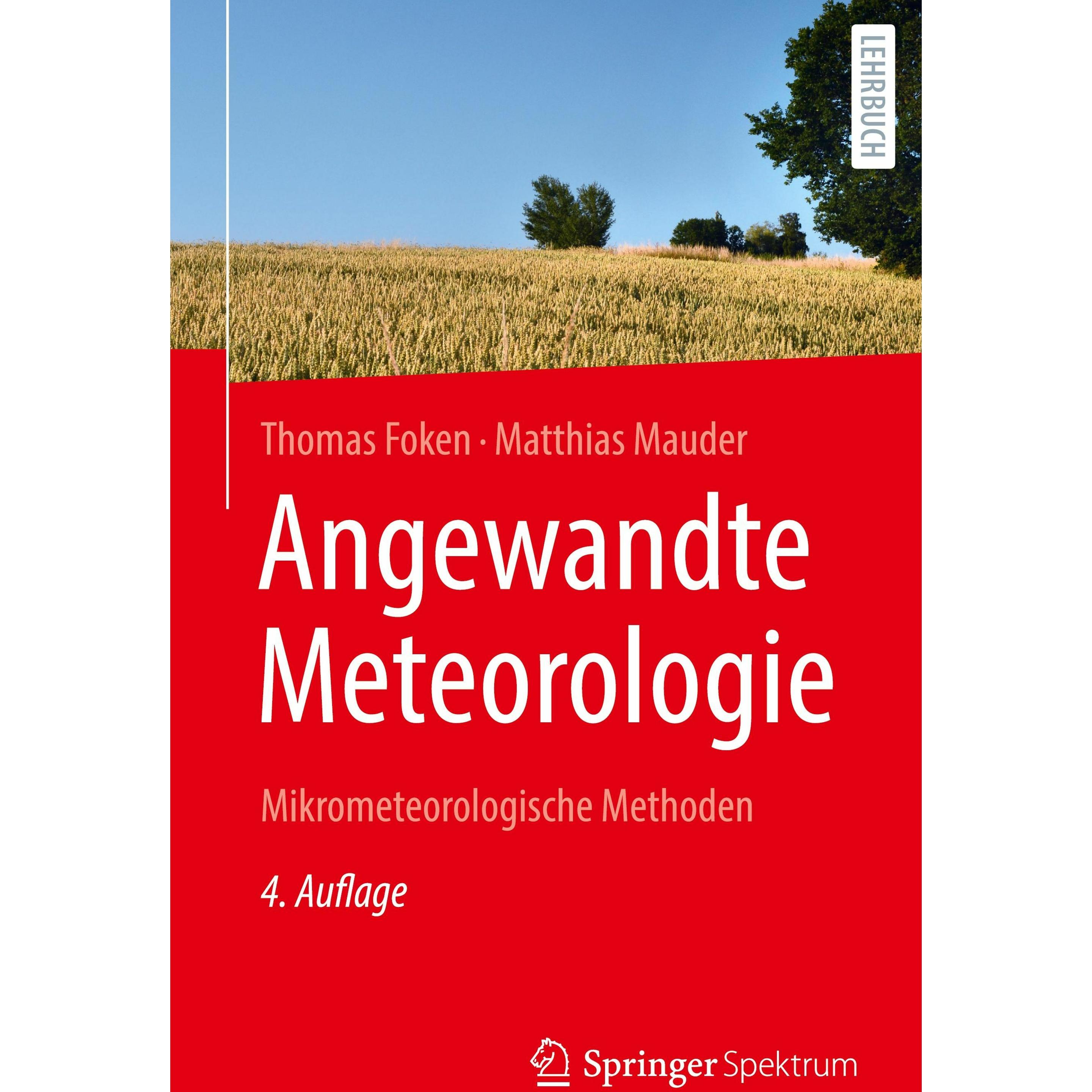 Angewandte Meteorologie, Fachbücher von Thomas Foken, Matthias Mauder