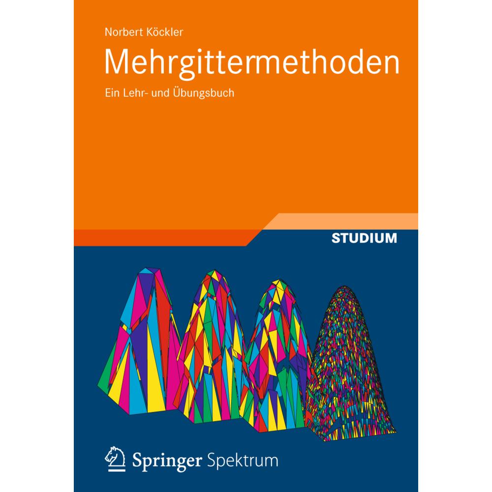 Mehrgittermethoden, Fachbücher von Norbert Köckler