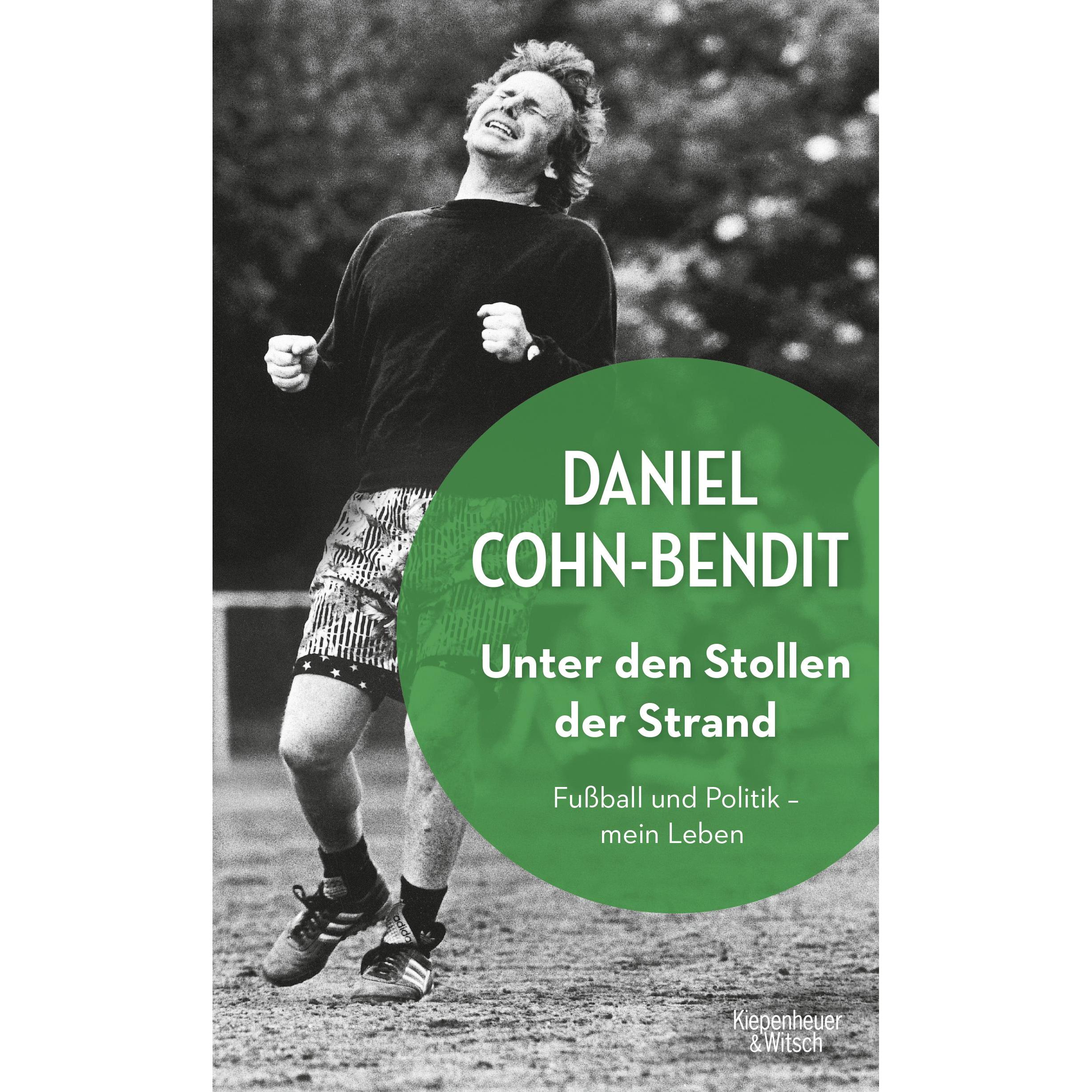 Unter den Stollen der Strand, Sachbücher von Daniel Cohn-Bendit