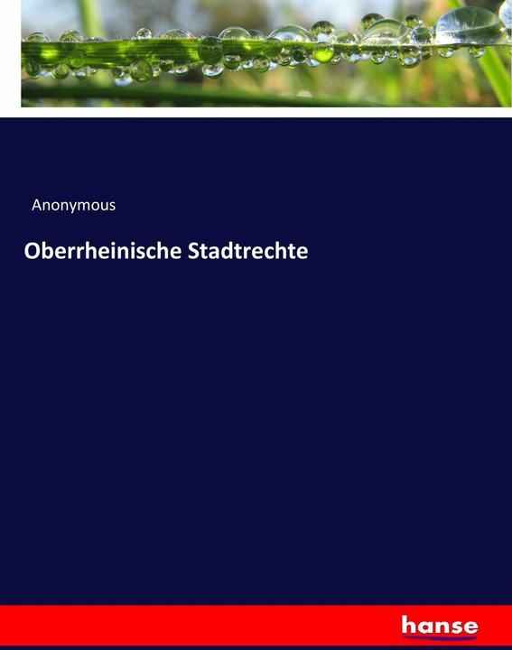 Produktbild Oberrheinische Stadtrechte (Anonym, 2017)