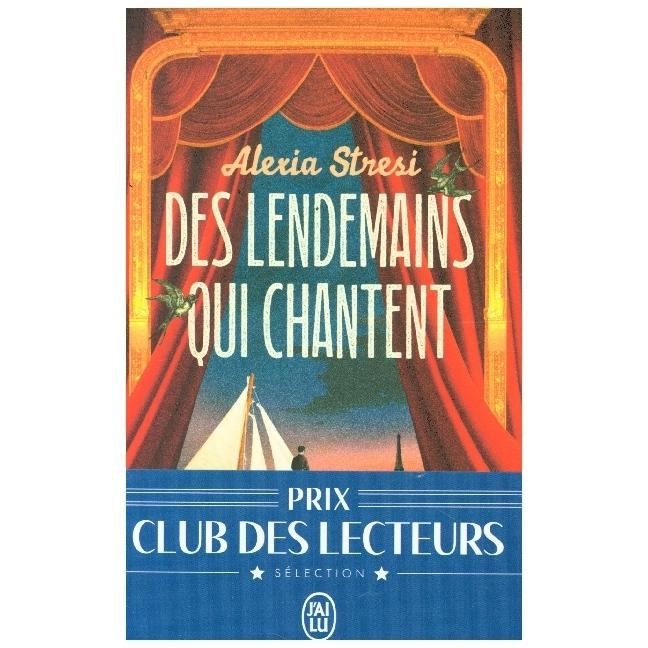 Thumbnail - Des Lendemains Qui Chantent, Belletristik von Alexia Stresi