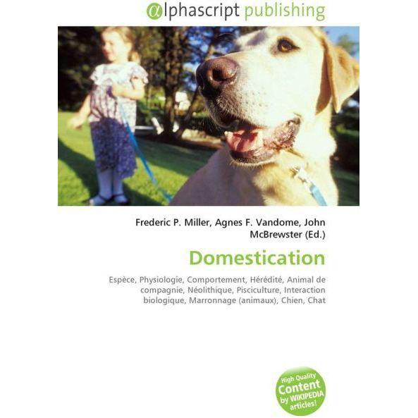 Domestication, Fachbücher von Agnes F. Vandome, Frederic P. Miller, John McBrewster