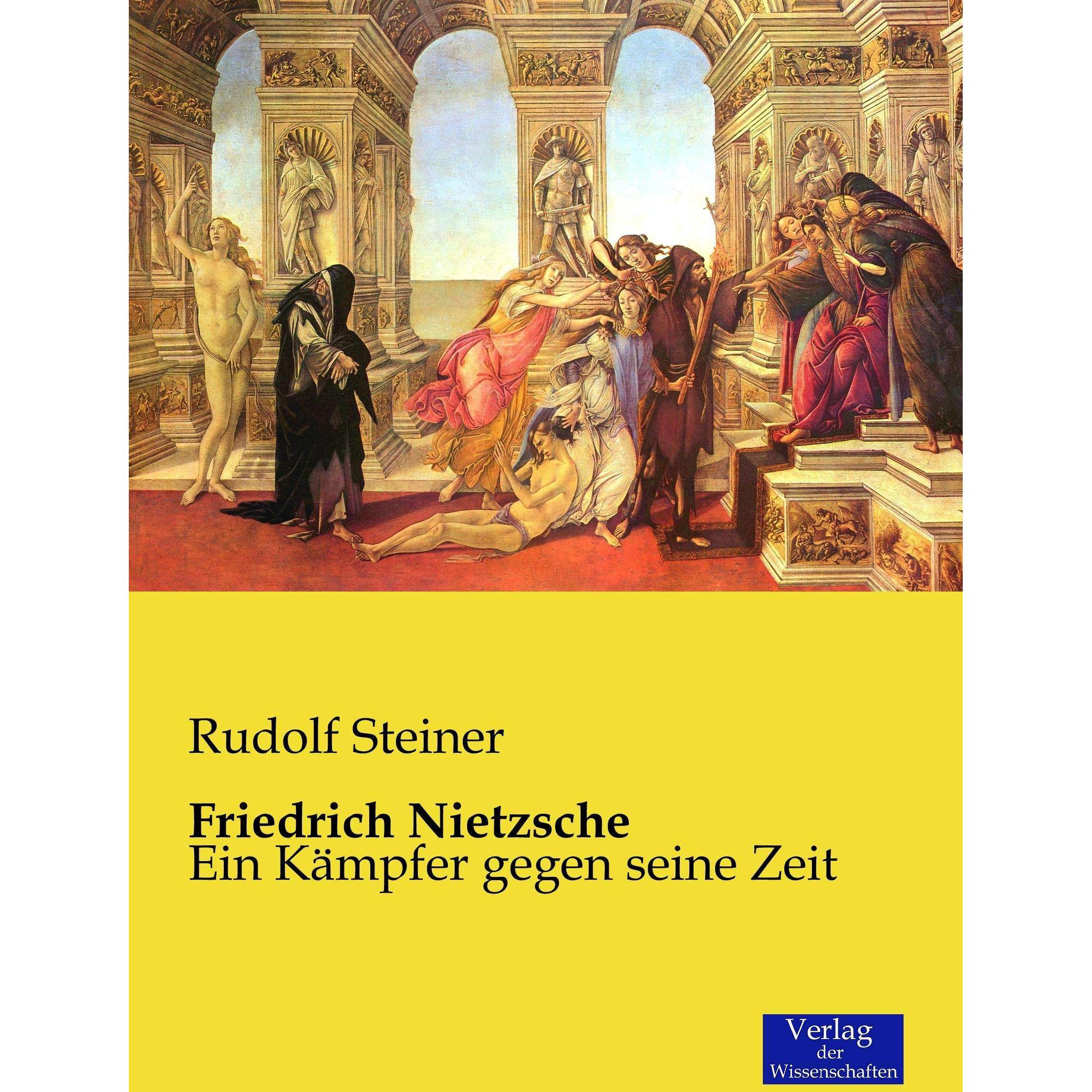 Friedrich Nietzsche, Sachbücher von Rudolf Steiner