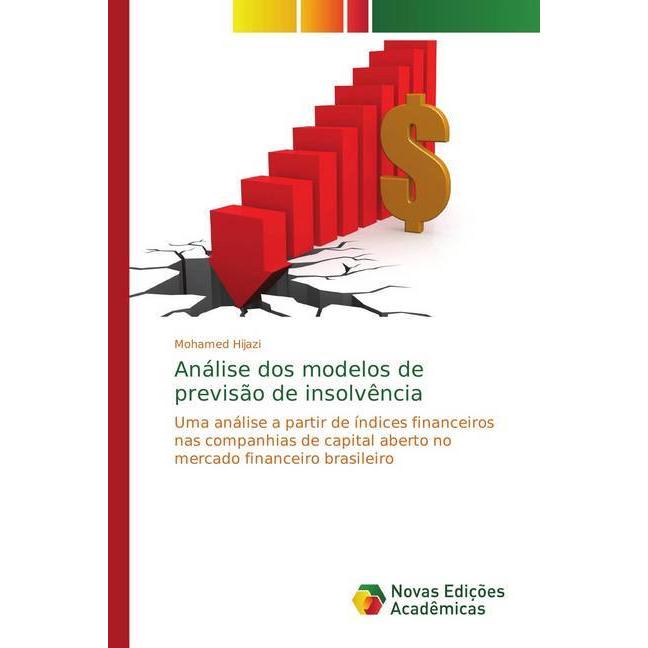 Análise dos modelos de previsão de insolvência, Fachbücher von Mohamed Hijazi