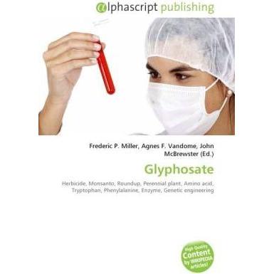 Glyphosate, Fachbücher von John McBrewster, Frederic P. Miller, Agnes F. Vandome