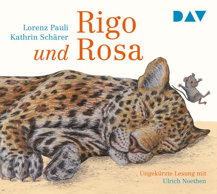 Rigo und Rosa – 28 Geschichten aus dem Zoo und dem Leben (Kathrin Schärer, Lorenz Pauli, Harald Krewer, Ulrich Noethen, Deutsch)