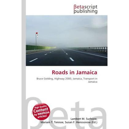 Roads in Jamaica, Ratgeber